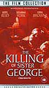 The Killing Of Sister George